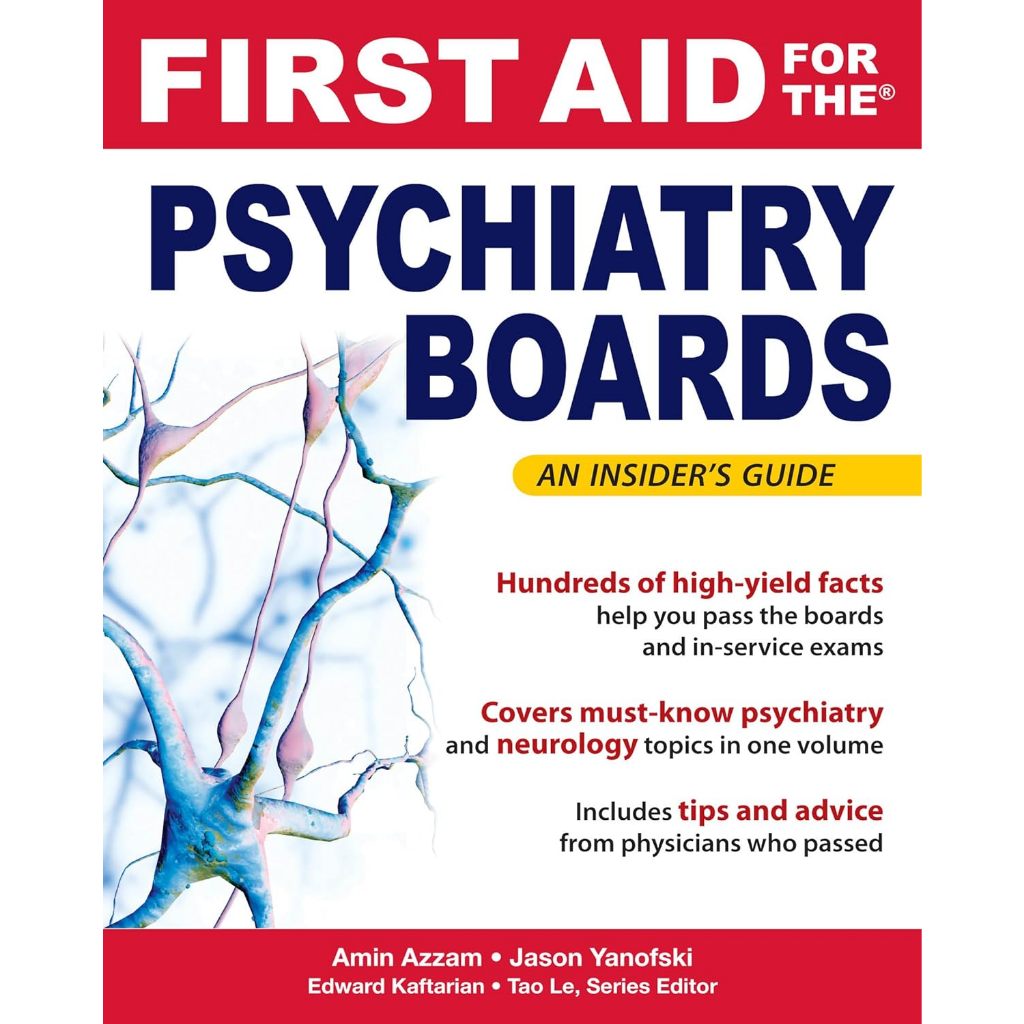[หนังสือ] First Aid For The USMLE Psychiatry Boards จิตเวชศาสตร์ ...