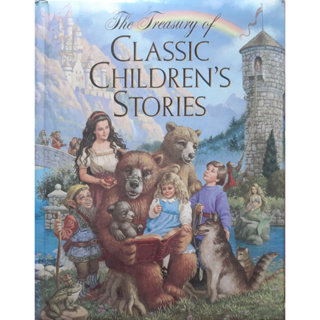 The Treasury Of Classic Childrens Story Hardcover USED นิทานภาษาอังกฤษ ปกแข็ง หนังสือเด็ก นิทานเด็ก