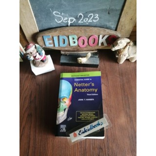 Essential Guide to Netters Anatomy 3rdED🧿John T. Hansen, ตำราแพทย์​ภาษาอังกฤษ​/กายวิภาค/มือสอง
