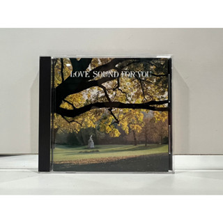 1 CD MUSIC ซีดีเพลงสากล LOVE SOUND FOR YOU (C12F23)