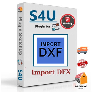 [E10] S4U Importdxf v4.2.1 (ปลั๊กอินนำเข้า DXF) 2017-2023