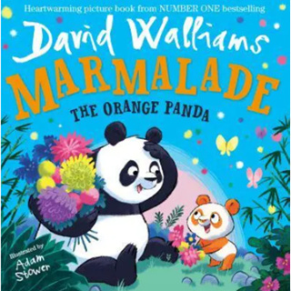 Marmalade - The Orange Panda David Walliams (author), Adam Stower (artist)