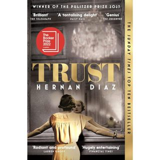 Trust (Pulitzer Prize Winner) Hernan Diaz  International edition Paperback