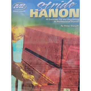 STRIDE HANON 50 EXERCISES FOR THE BEGINNING TO PROFESSIONAL PIANIST PRIVATE LESSON /073999333572