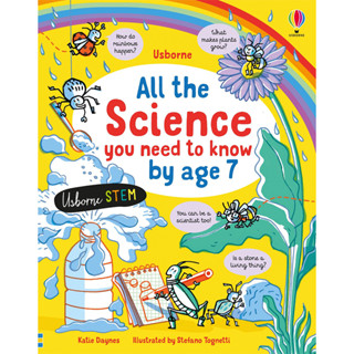 DKTODAY หนังสือ USBORNE ALL THE SCIENCE YOU NEED TO KNOW BY AGE 7