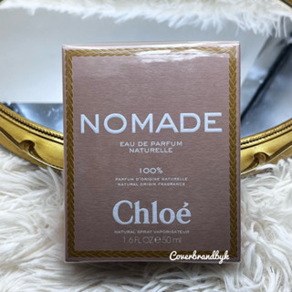 CHLOE น้ำหอม NOMADE NATURELLE EAU DE PARFUM 50 มล.