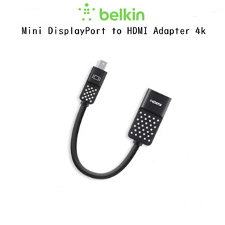 Belkin Mini DisplayPort to HDMI Adapter 4k อแดปเตอร์หัวแปลงเกรดพรีเมี่ยม รองรับ Mac OS และ Windows(ของแท้100%)