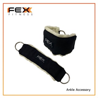 FEX fitness - Ankle Accessory สายรัดข้อเท้าออกกำลังกาย *จำหน่ายเป็นชิ้น