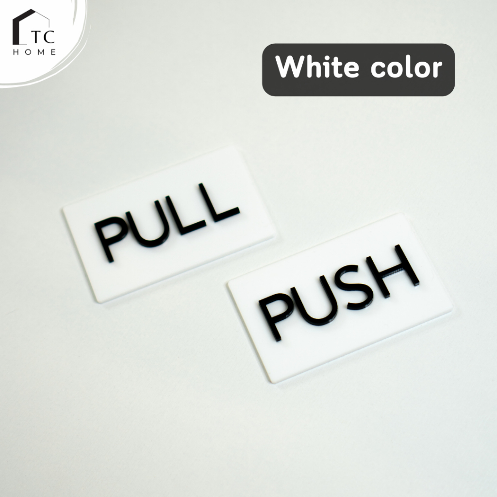 TC HOME ป้ายดึง ผลัก ป้ายอะคริลิค Pull Push Sign มี 3 สี ขนาด 9x5.5 cm ...