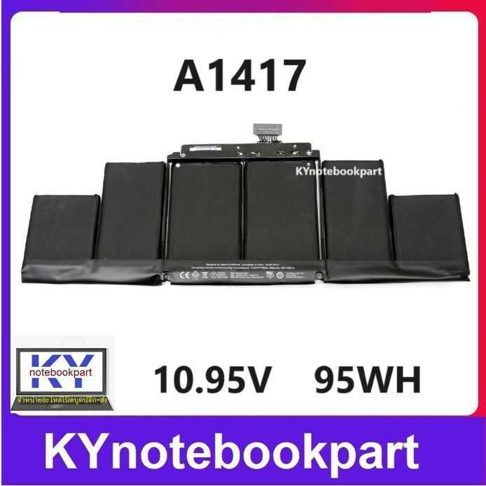 BATTERY MacBook A1417 FOR MACBOOK PRO RETINA 15 A1398 ปี 2012 2013 ...