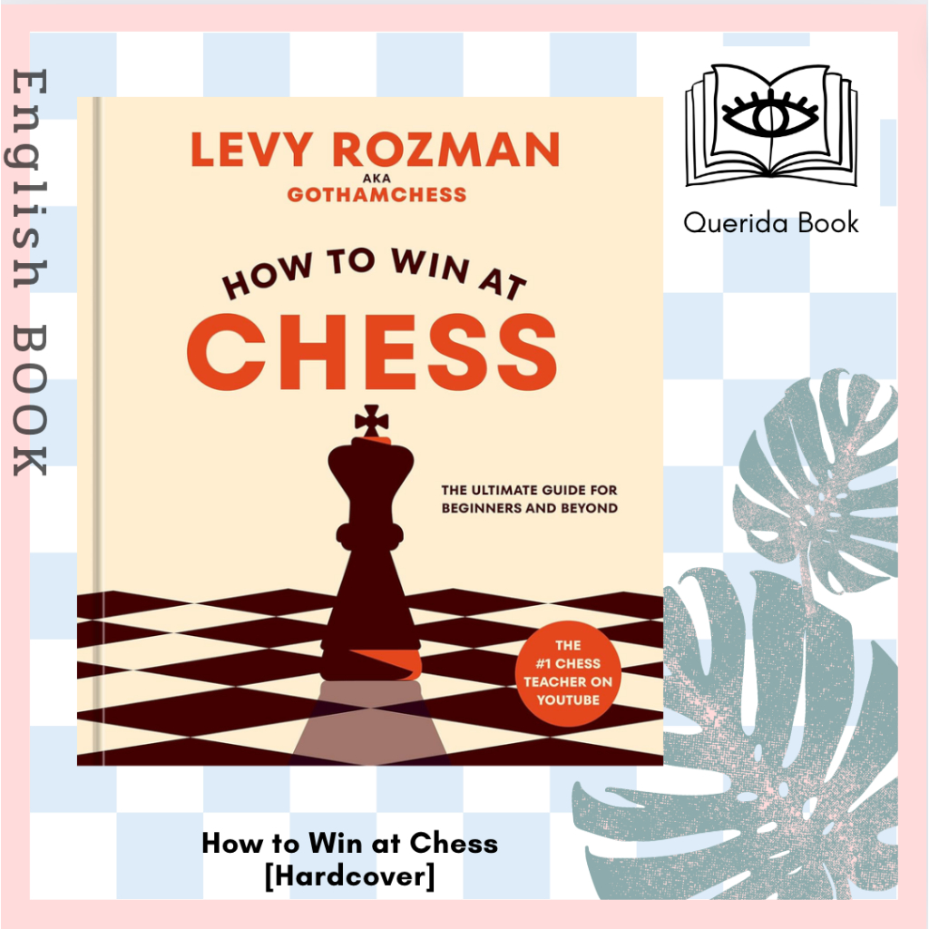 How To Win At Chess