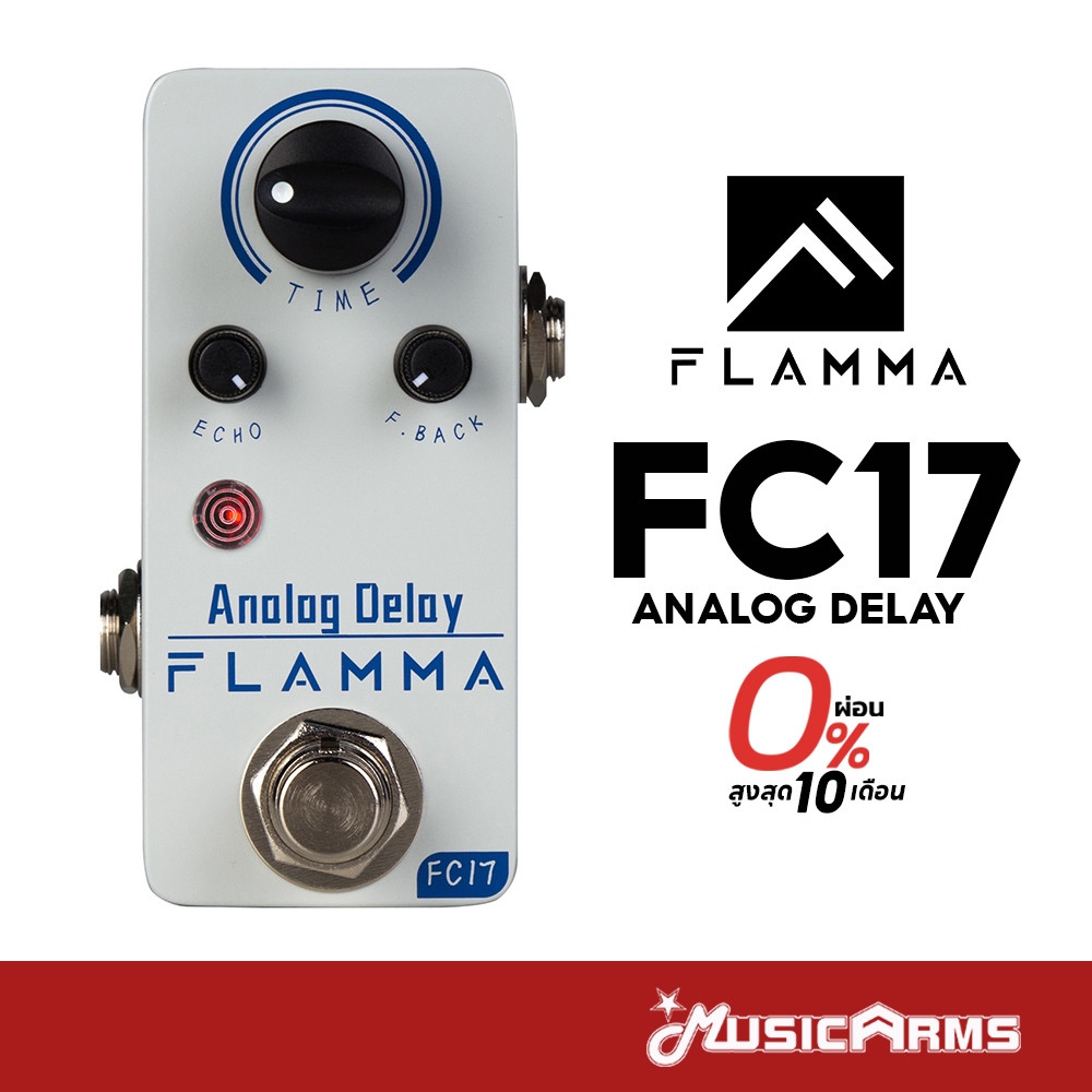Flamma FC17 เอฟเฟคกีตาร์ Analog Delay Pedal รับประกันศูนย์ Music Arms ...