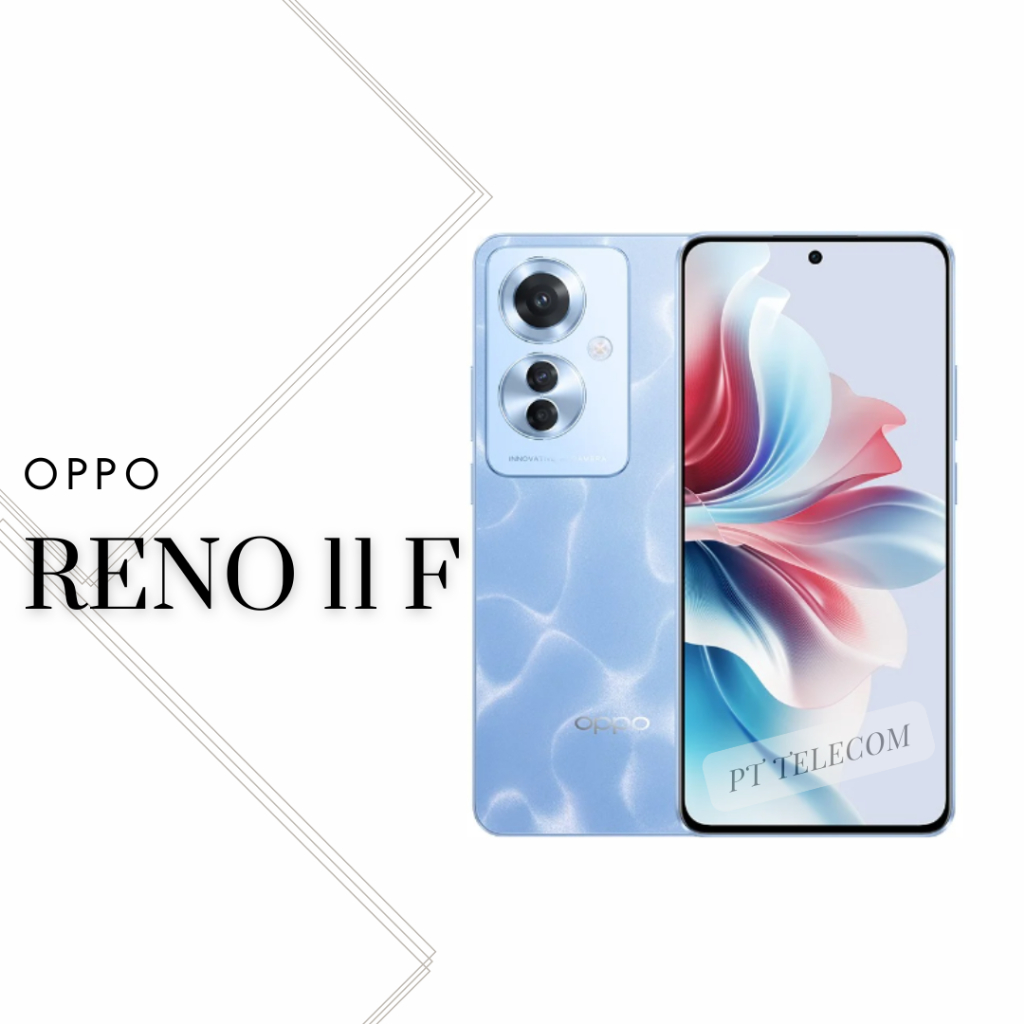 Oppo Reno 11F (Ram8/256GB) (5G) สินค้าของแท้ราคาพิเศษ ประกันร้าน ...
