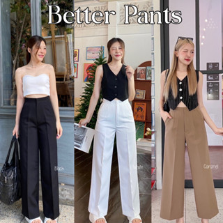 Better  Pants/ กางเกงทรงกระบอกกลาง