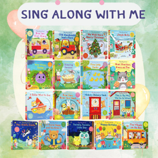บอร์ดบุ๊คเลื่อนขยับ-Sing Along With me-หนังสือเพลงสำหรับเด็ก หนังสือเลื่อนขยับ ฝึก ดึง หมุน เลื่อน ฝึกทักษะกล้ามเนื้อมือ