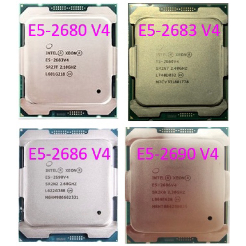 CPU Intel Xeon E5-2680 V4/E5-2683 V4/E5-2682V4/E5-2686 V4/E5-2690 V4 ...