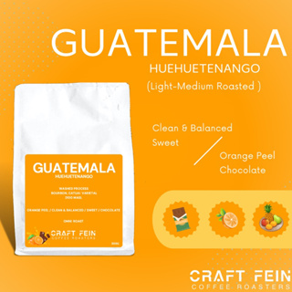 เมล็ดกาแฟ Guatemala Huehuetenango ขนาด 200กรัม  |  Craft Fein