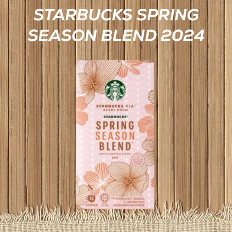 Starbucks Spring Season Blend 2024 Shopee Thailand