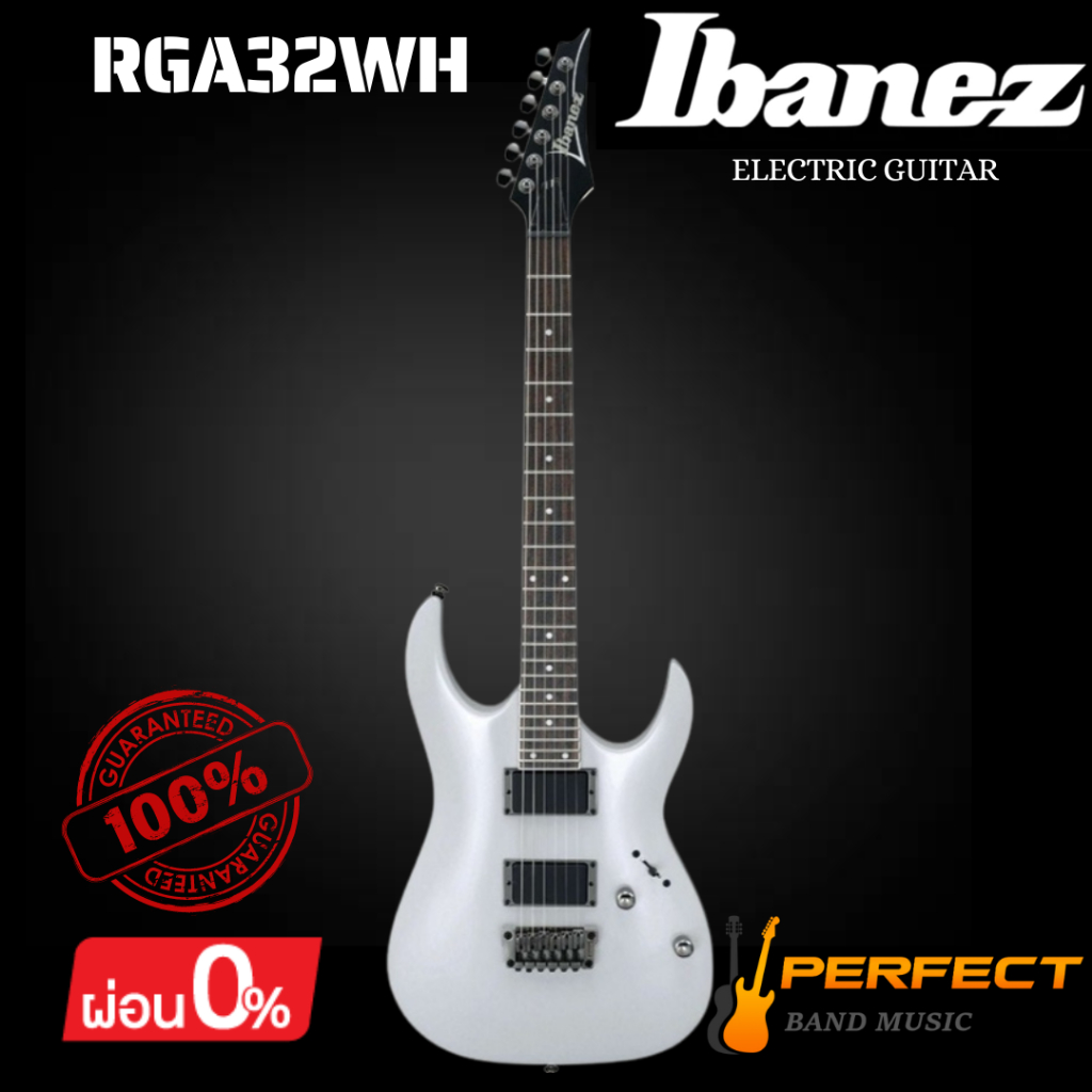 กีตาร์ไฟฟ้า Ibanez รุ่น RGA32-WH [ผ่อน 0% 10 เดือน] | Shopee Thailand