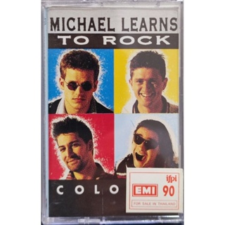 เทป Cassette "Michael Learns To Rock"