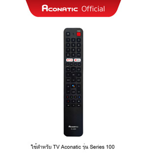 Aconatic รีโมททีวี รุ่น RC-AD04 ใช้สำหรับ SMART TV (Android) Series.100 สำหรับทีวีรุ่น 32HS100AN 43HS100AN 50US100AN 55US100AN 65US100AN