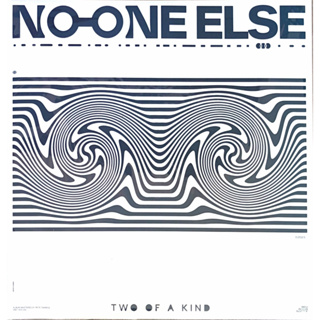 No One Else - Two of a Kind