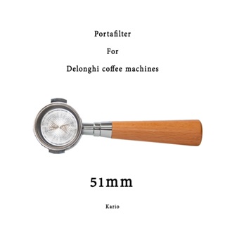 สินค้าพร้อมส่ง✔ เครื่องกรองน้ำ Delonghi ก้านชงกาแฟ ด้ามชงกาแฟ Bottomless Portafilter stainless 304 51mm (2/3หู)