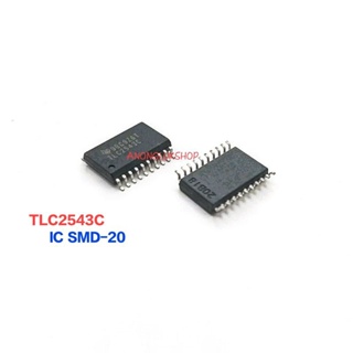 ราคา 1ตัว 👉👉  TLC2543C TLC2543 IC SMD-20  12bit.  IC แบบแปะปริ้น