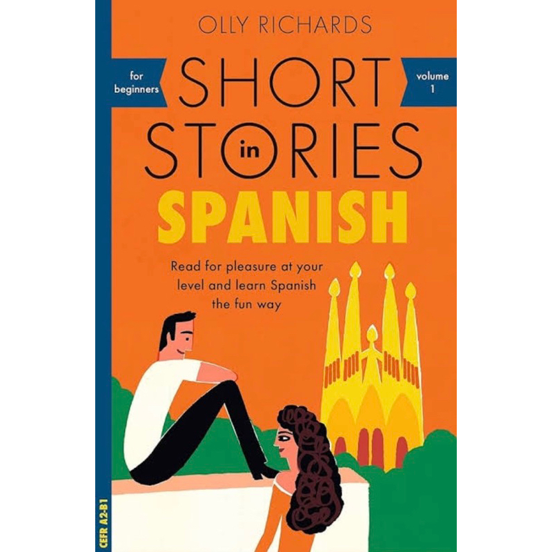 Short Stories In Spanish For Beginners Read For Pleasure At Your