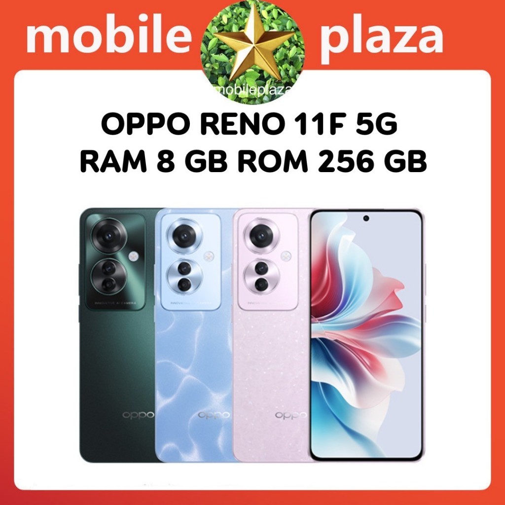 OPPO RENO11F 5G Ram 8 GB Rom 256 GB ประกันศูนย์ 1 ปี ชำระเงินปลายทางได้ ...