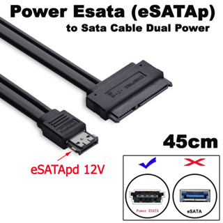 สาย eSATA สำหรับ ช่องเสียบแบบ  eSATAp (Power over eSATA) Power Esata Usb 2.0 5v 12v Combo To 2.5 3.5 22pin Sata.