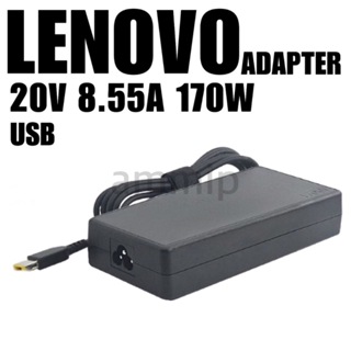 Lenovo Adapter  20V/8.55A 170W หัว USB สายชาร์จ Lenovo Legion Y530-15ICH / Legion Y540 Y540-15IRH อะแดปเตอร์