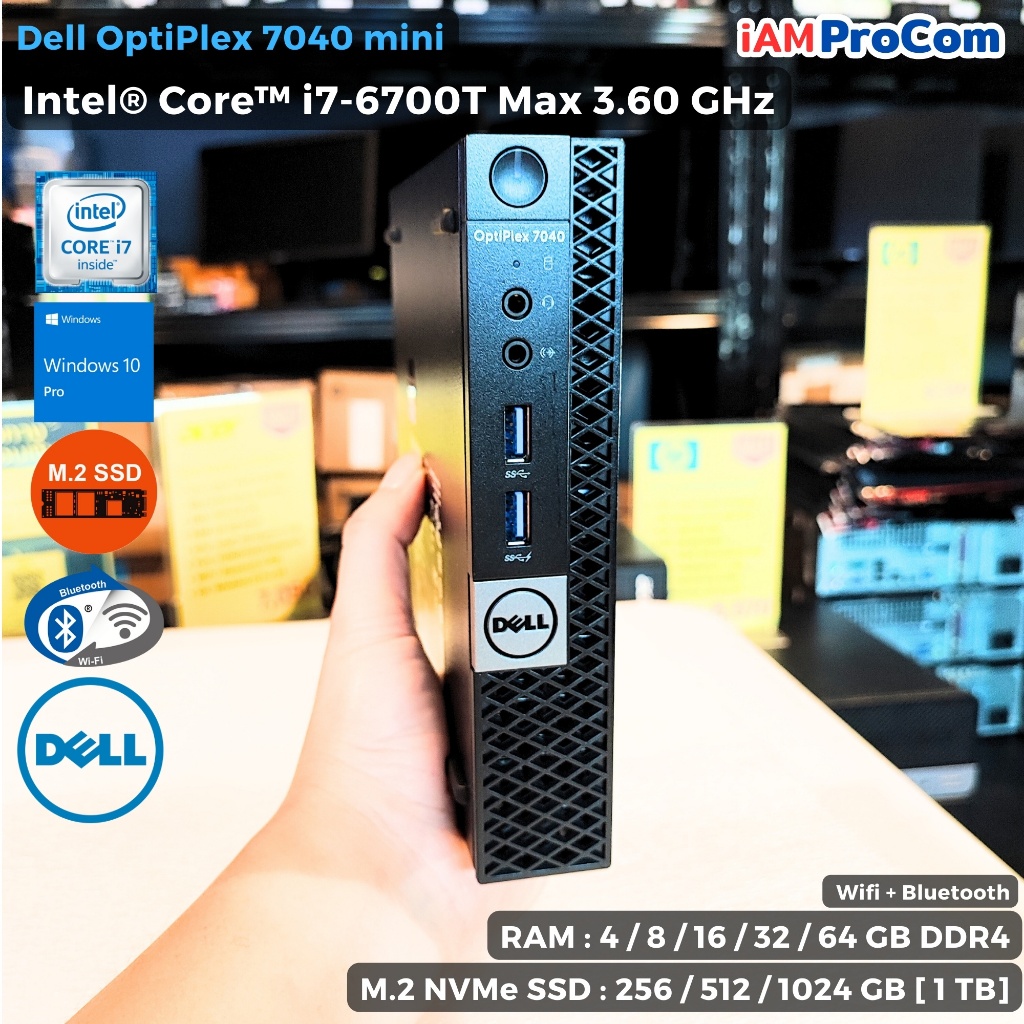 คอมพิวเตอร์มินิ Dell Optiplex 7040 mini i7-6700T MAX 3.60GHz[Gen6