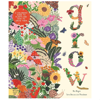 Grow Riz Reyes (author), Sara Boccaccini Meadows (illustrator) Hardback