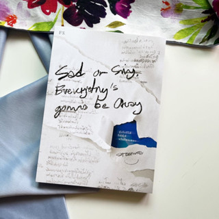 หนังสือพร้อมส่ง : Sad or Sing, Everything’s gonna be Okay. ยังไงก็ได้ ร้องไห้หรือร้องเพลง