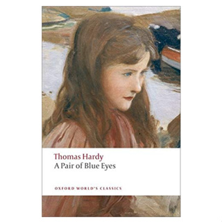 A Pair of Blue Eyes Paperback Oxford Worlds Classics English By (author)  Thomas Hardy