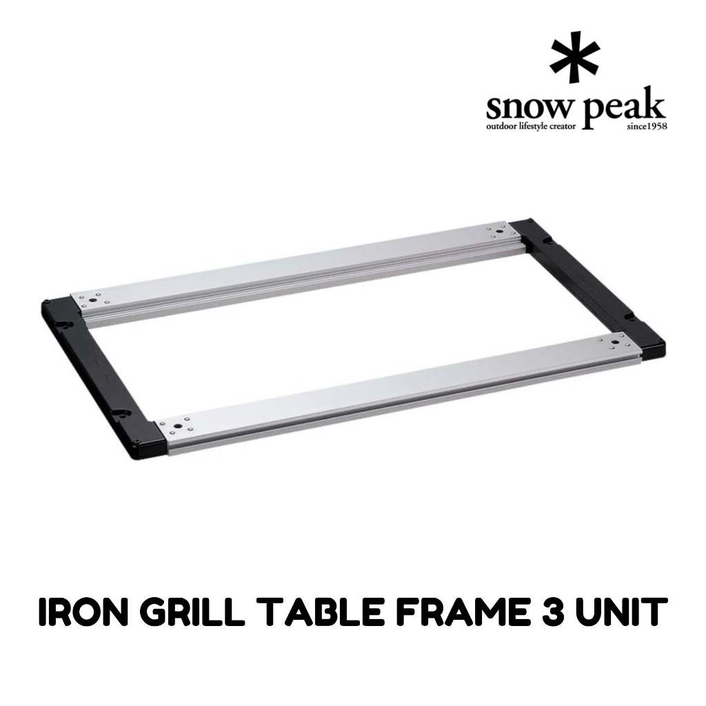 โต๊ะ Snow Peak Iron Grill Table IGT Frame 3 Unit CK149 / 4 Unit พร้อม