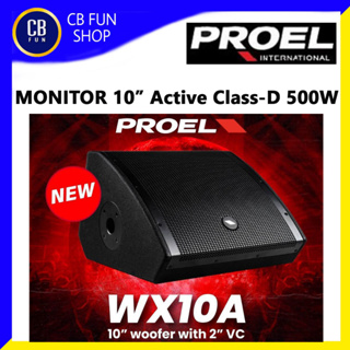 PROEL รุ่น WX10A ลำโพงมอนิเตอร์ 2 Way 10" CLASS-D มีแอมป์ขยาย 500 วัตต์ สินค้าใหม่ ทุกชิ้น ของแท้100%
