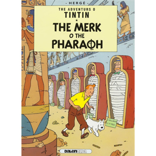 The Merk O the Pharaoh - The Adventurs O Tintin Hergé (author), Susan Rennie (translator) Paperback