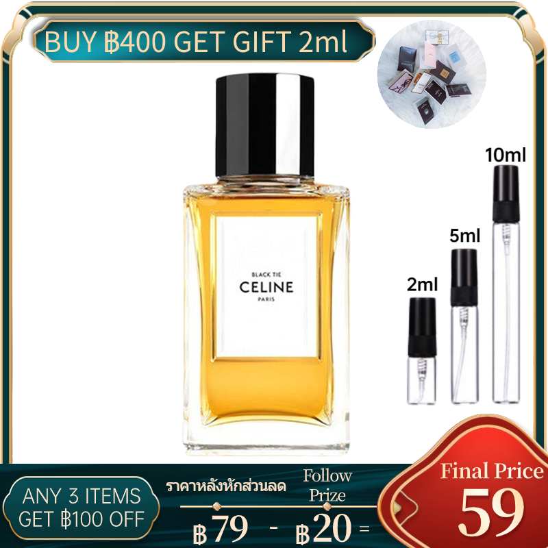 พร้อมส่ง-celine-black-tie-edp-2ml-5ml-10ml-น้ําหอมแบบพกพา-น้ําหอมแบรนด์เนมแท้-น้ําหอมติดทน