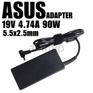 Asus Adapter ของแท้ 19V/4.74A 90W หัวขนาด 5.5*2.5mm พร้อมส่ง