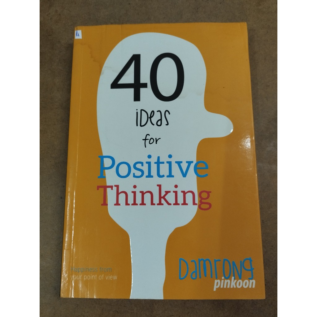 หนังสือ 40 Ideas for Positive Thinking by Damrong Pinkoon | Shopee Thailand