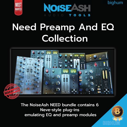 NEED Preamp and EQ Collection by NoiseAsh Vst Plugins software
