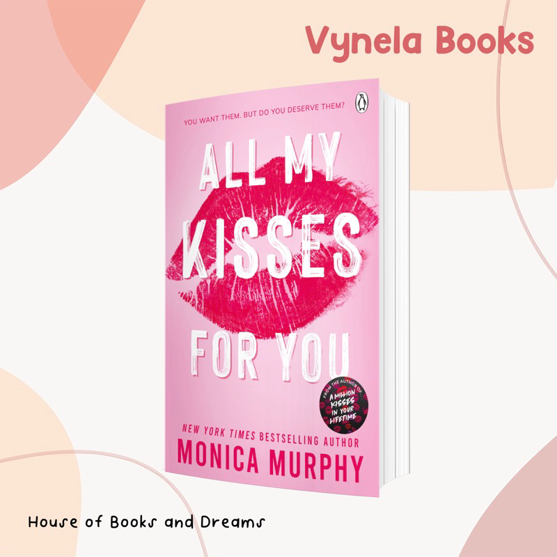 VYNELA (หนังสือภาษาอังกฤษ) ALL MY KISSES FOR YOU (LANCASTER PREP NEXT GENERATION 1) — MONICA