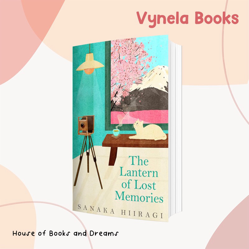 VYNELA (หนังสือภาษาอังกฤษ) THE LANTERN OF LOST MEMORIES — SANAKA