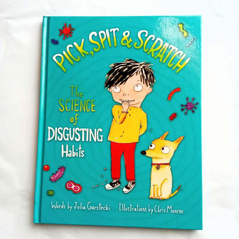 หนังสือภาษาอังกฤษ Pick, Spit & Scratch The Science of Disgusting