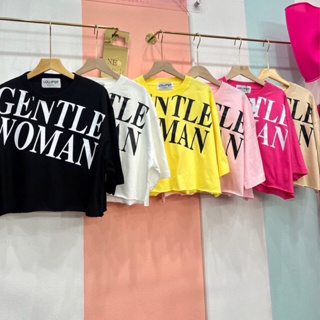 เสื้อครอปโอเวอร์ไซส์ ลาย Gentle Woman