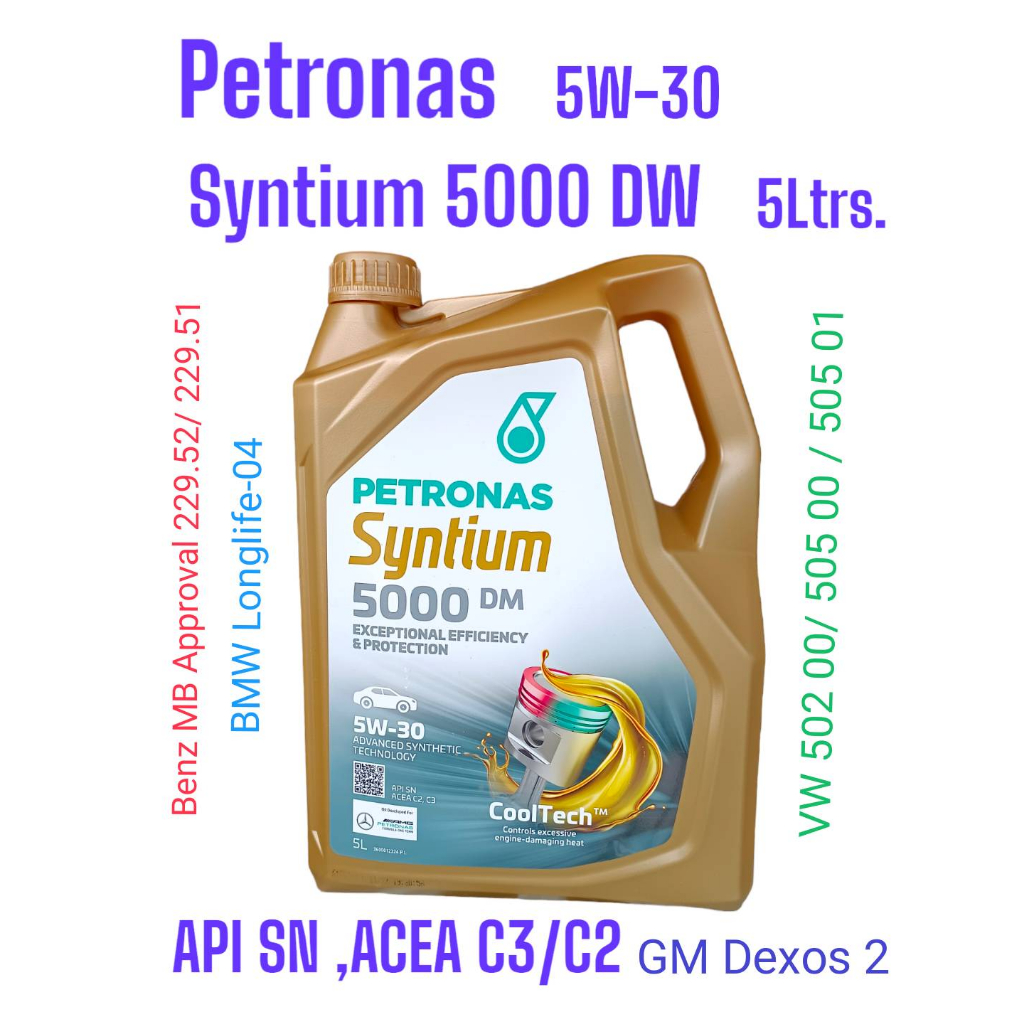 น้ำมันเครื่องPetronas Syntium 5000 DM 5W-30 /5Ltrs. API: SN , ACEA C3/ C2  เพื่อเครื่องยนต์ยุโรป Advanced Synthetic Tech