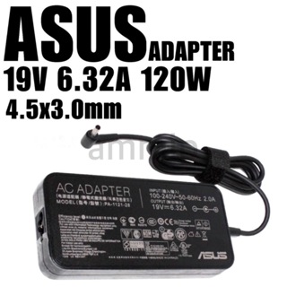 ASUS 19V 6.32A 120W หัวเข็มขนาด 4.5 * 3.0 MM Adapter อะแดปเตอร์  ASUS ASUS A570Z F570Z K