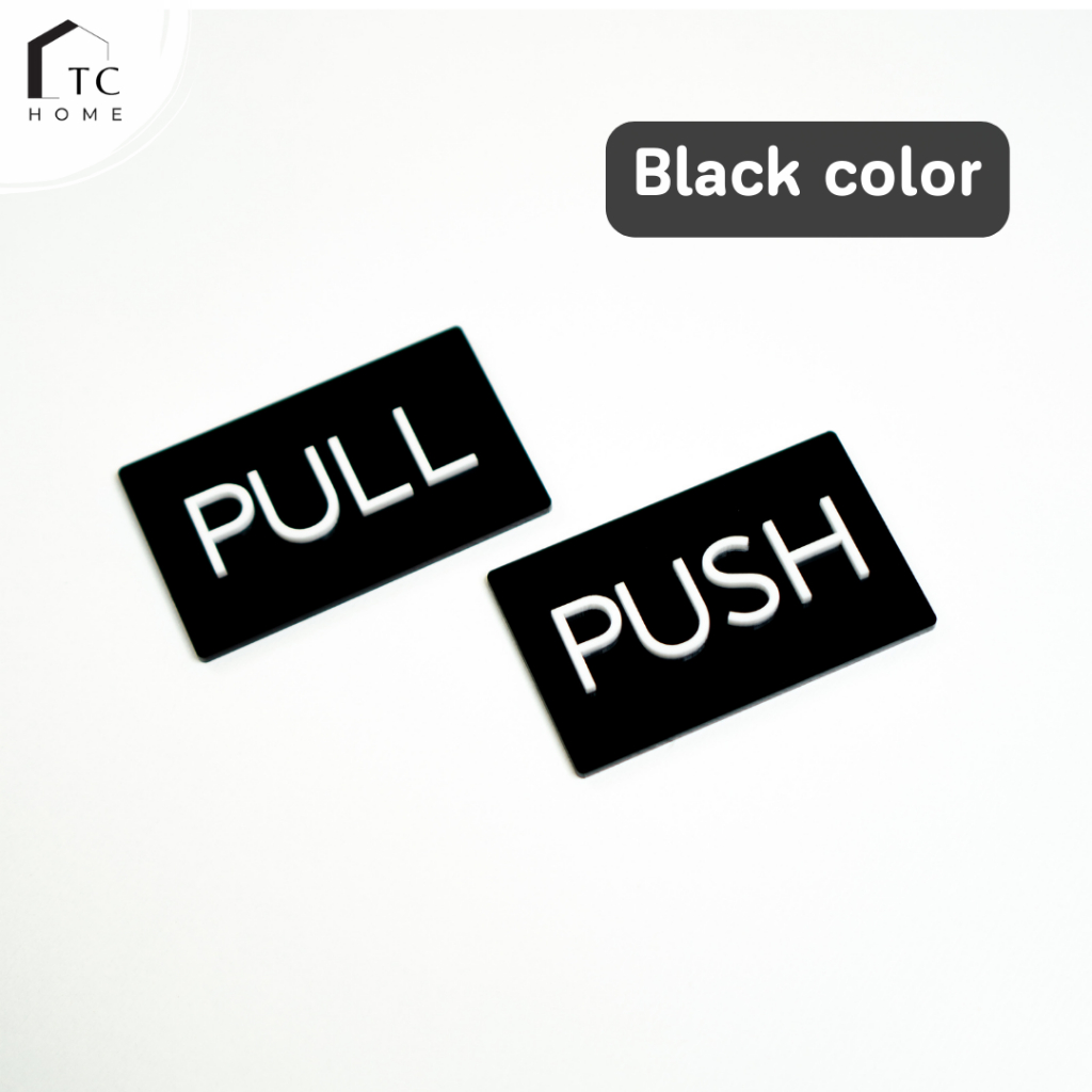 TC HOME ป้ายดึง ผลัก ป้ายอะคริลิค Pull Push Sign มี 3 สี ขนาด 9x5.5 cm ...
